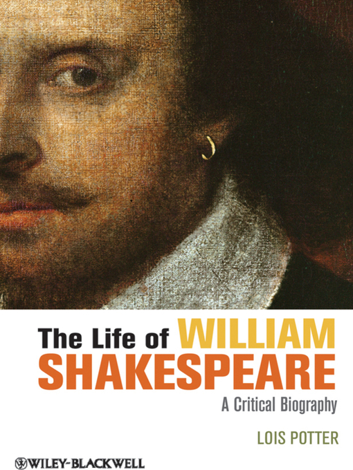 Title details for The Life of William Shakespeare by Lois Potter - Available